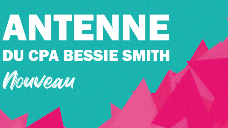 Nouvelle Antenne du CPA Bessie Smith