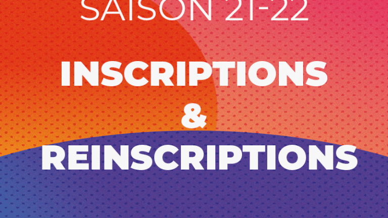 Reinscriptions / Inscriptions saison 21/22
