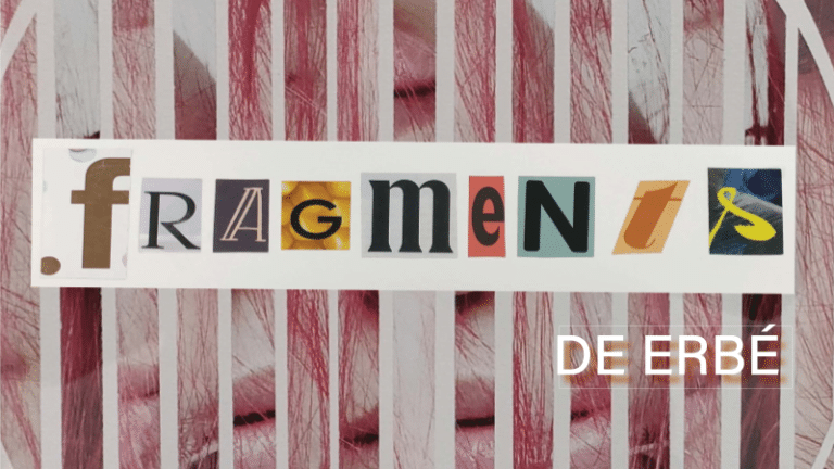 [Expo] Fragments de Erbé