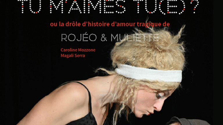 [Spectacle] Tu m’aimes-tu(e)?