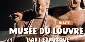 [Visite] Musée du louvre : L’art étrusque