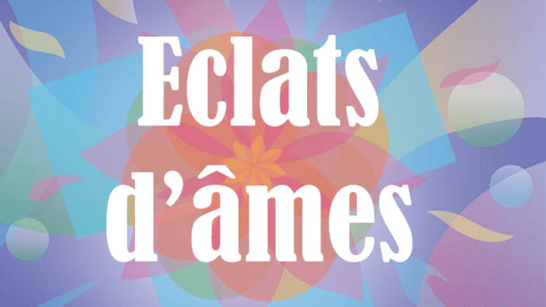 [Expo] Eclats d&rsquo;âmes