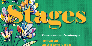 Stages Vacances de printemps 2026