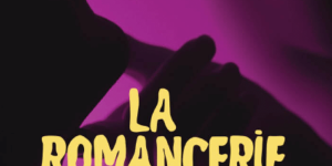 [Expo] La romancerie