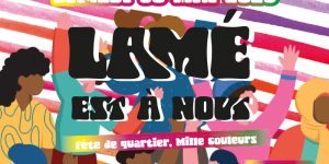 [Evènement] Lamé est à nous 2026