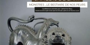 [Samedi de l’art] MONSTRES …LE BESTIAIRE DE NOS PEURS
