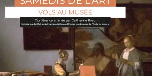[Samedi de l’art] VOLS AU MUSÉE
