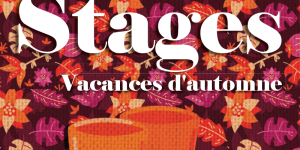[2026] Stages Vacances d’Automne