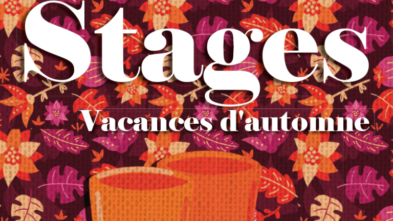[2026] Stages Vacances d’Automne