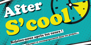 [Jeunes] After S’cool
