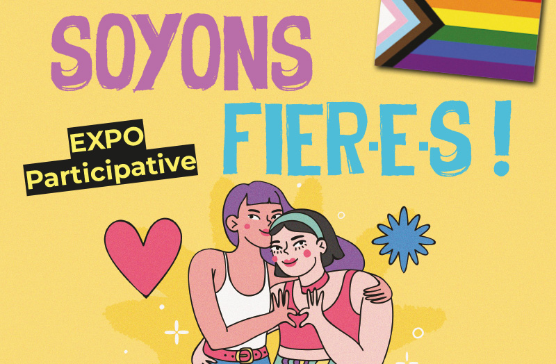 [Expo] Soyons fier.e.s !